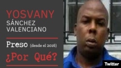 EEUU denuncia caso de Yosvany Sánchez Valenciano como parte de la campaña “Jailed for What?" ( #PresosPorQué).