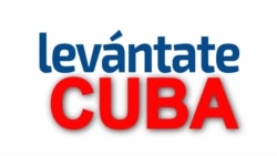 Levántate Cuba Levántate Cuba