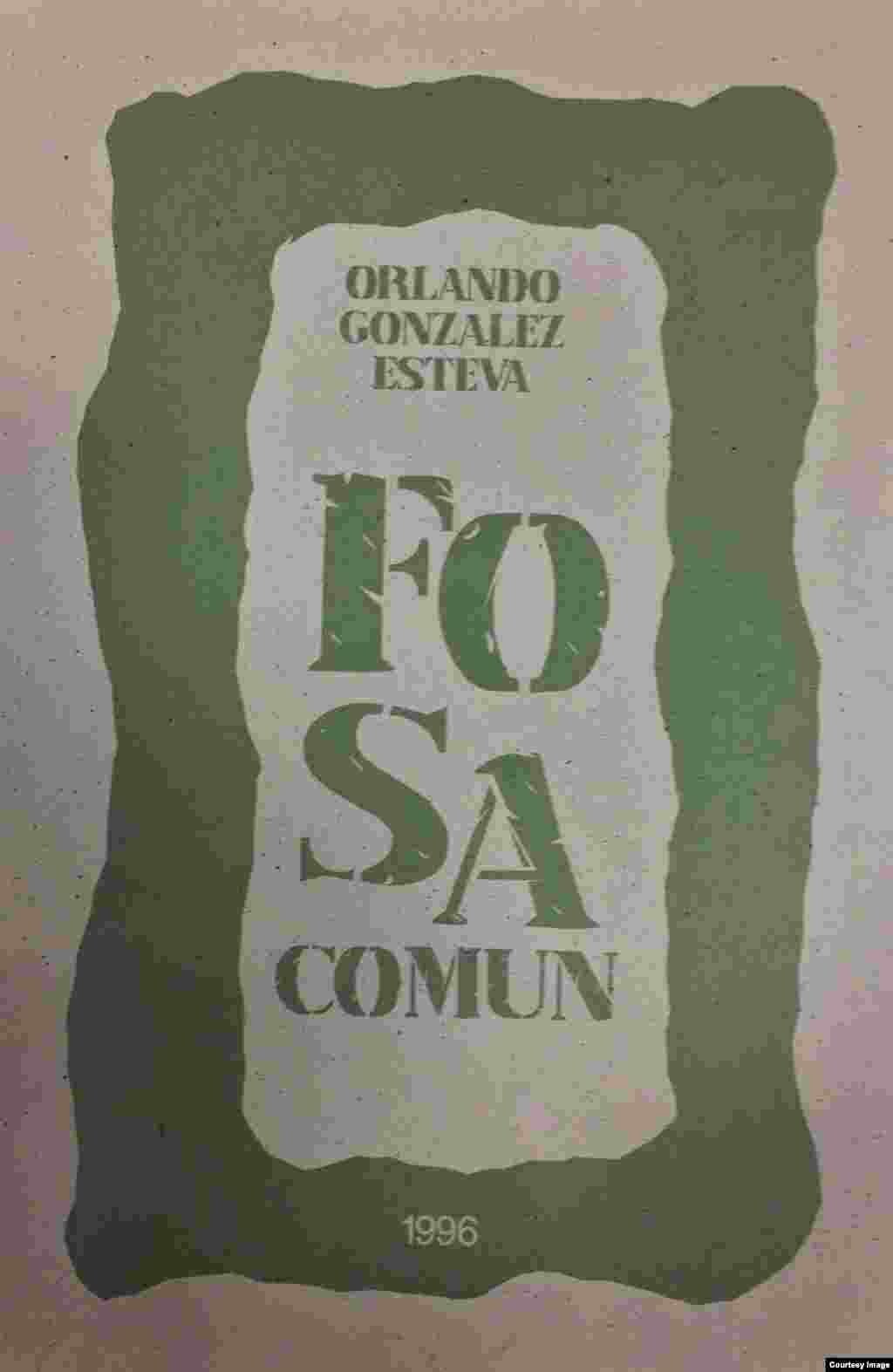 "Fosa común", Orlando González Esteva, 1996.
